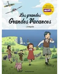 Les grandes Grandes vacances - INTÉGRALE