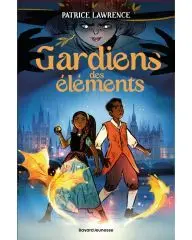 Gardiens des éléments - Tome 1