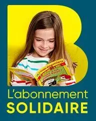 L'abonnement solidaire, ensemble, donnons le goût de la lecture à TOUS les enfants