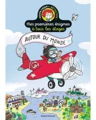 Mes premières énigmes à tous les étages - Tome 2 - Autour du monde