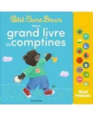 Petit Ours Brun - Mon grand livre de comptines