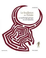 Le feuilleton de Thésée