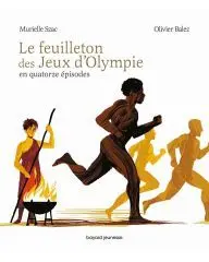 Le feuilleton des jeux d'Olympie