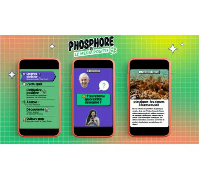 Magazine – Phosphore x Le Média Positif