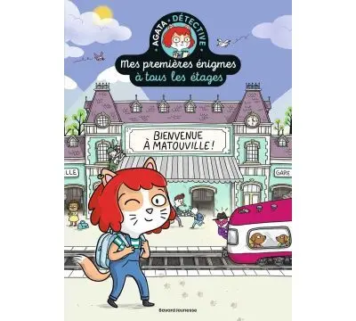 Mes premières énigmes à tous les étages - Tome 1 - Bienvenue à Matouville !