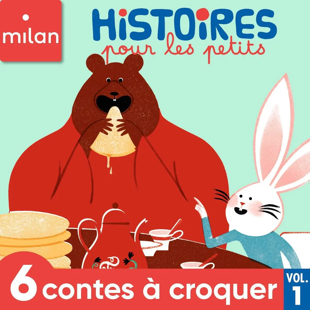Histoires pour les petits - 6 contes à croquer Vol. 1