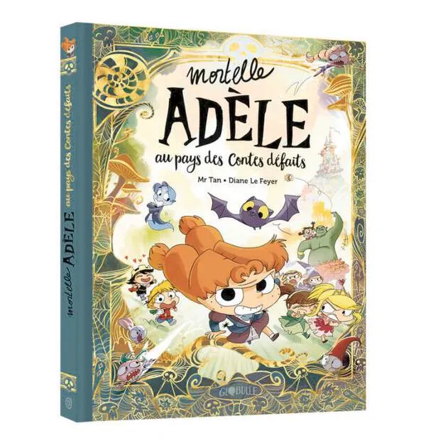 Mortelle Adèle Au pays des contes défaits