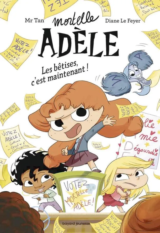 Roman Mortelle Adèle, Tome 2 : Les bétises, c'est maintenant !