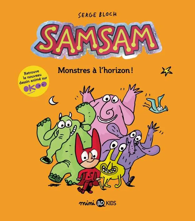 SamSam , Tome 10 : Monstres à l'horizon !