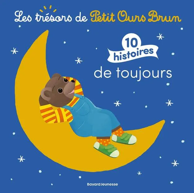 Les trésors de Petit Ours Brun : 10 histoires de toujours