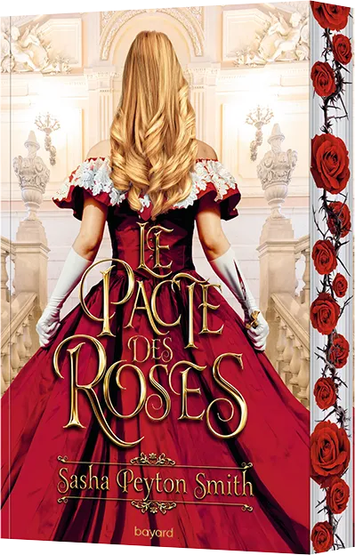 Le pacte des roses - Tome 1