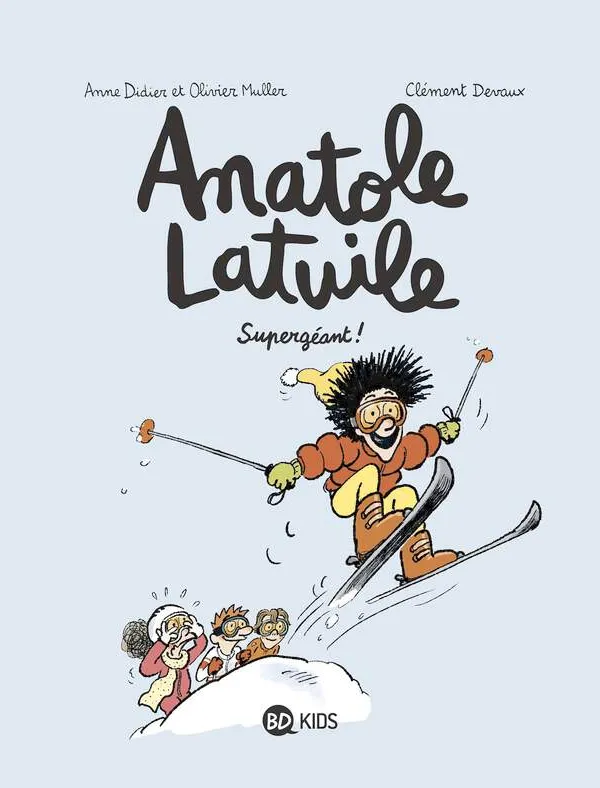 Produit BD - Anatole Latuile - Tome 14 - Supergéant - O. Muller A. Didier Image