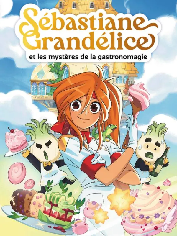 Produit Sébastiane Grandélice et les mystères de la gastronomagie Image