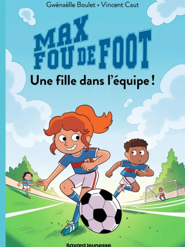 Produit Max fou de foot, Tome 03 : Une fille dans l'équipe Image