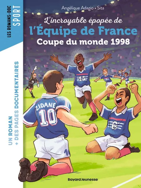 Produit L’incroyable épopée de l’Equipe de France, Coupe du monde 1998 Image