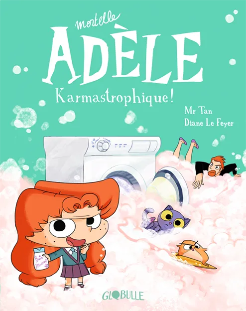 Produit Mortelle Adèle, Tome 17 : Karmastrophique Image