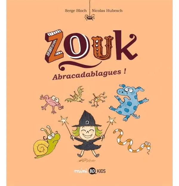 Produit Zouk, Tome 15 : Abracadablagues Image