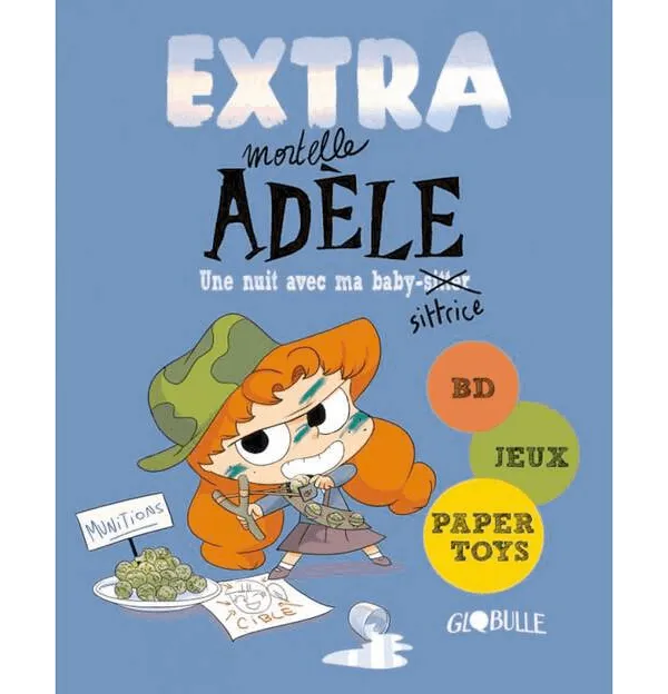 Produit Livre Extra - Mortelle Adèle - Une nuit avec ma baby-sittrice Image