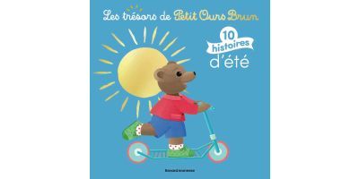 Les trésors de Petit Ours Brun - 10 histoires d'été