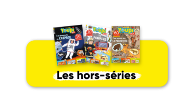 Hors-séries Youpi - 1 an - 3 n°