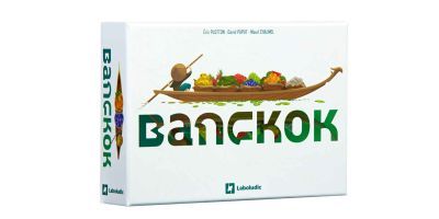 Bangkok - Jeu de gestion Laboludic