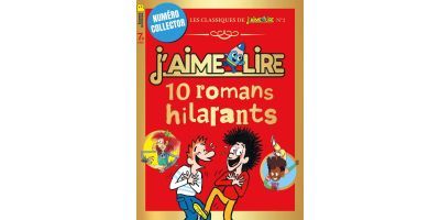 J'aime Lire numéro collector - 10 romans hilarants