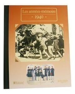 Le Livre "Les années mémoire 1940"