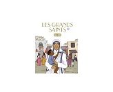 Le livre - Les grands saints en BD