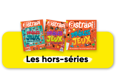 Hors-séries Astrapi - 3 n° par an
