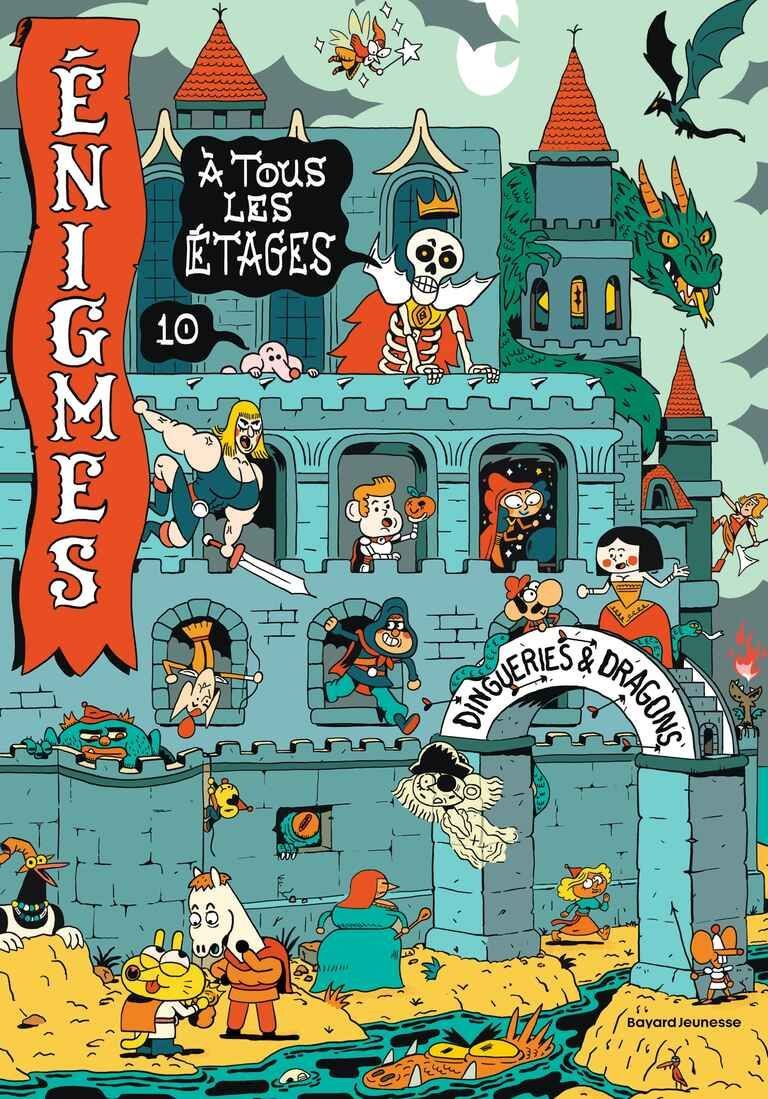 Enigmes à tous les étages - T10 - Dingueries et dragons