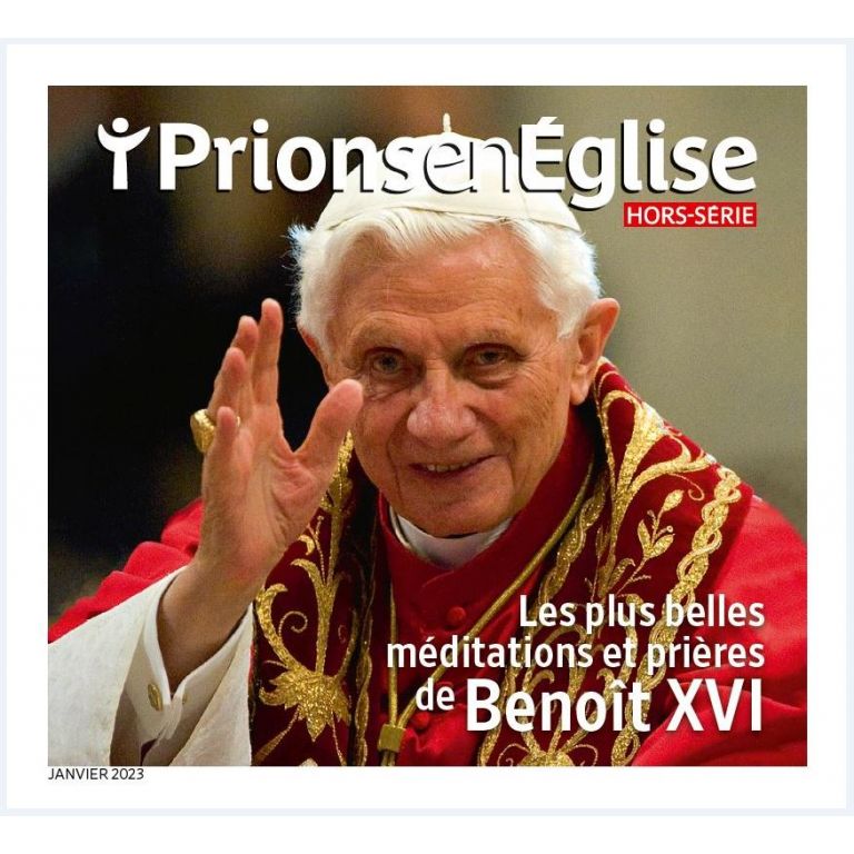 Les plus belles méditations et prières de Benoit XVI
