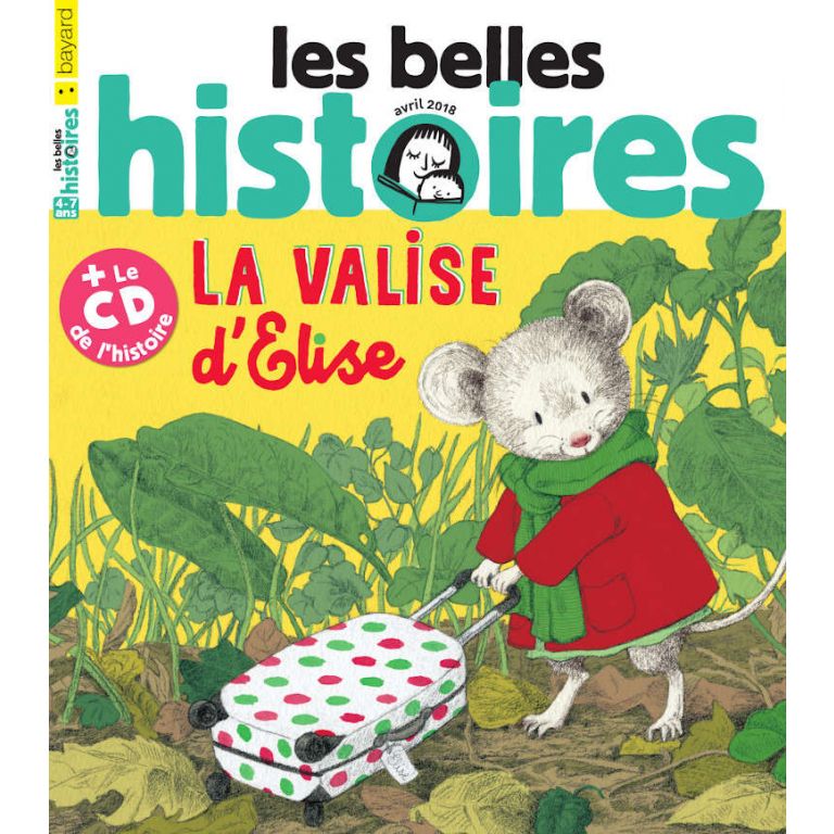 Abonnement au magazine Les Belles Histoires