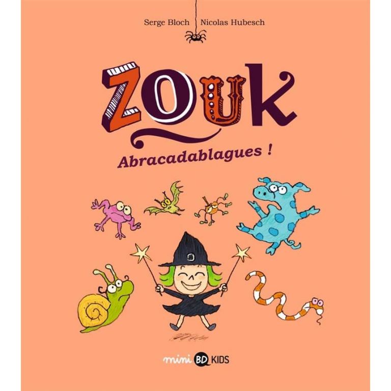 BD - Zouk - Tome 15 - Abracadablagues - Serge Bloch