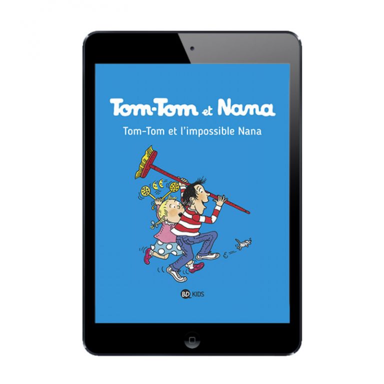 Sélection BD numériques de TomTom et Nana Tomes 1 à 6 Livres et BD