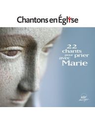 Chantons en Église • Pour prier avec Marie