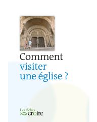 Comment visiter une Église ?