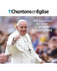 CD Chantons en Eglise - 15 hymnes de joie du pape François