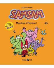 BD - SamSam - Tome 10 - Monstres à l'horizon ! - Serge Bloch