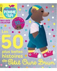 Hors-série Pomme d'Api : Les 50 plus belles histoires de Petit Ours Brun