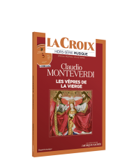 Les Vêpres de la Vierge de Claudio Monteverdi