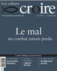 Cahier Croire Le Mal                                                         