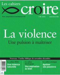 Cahier Croire La Violence                                                           