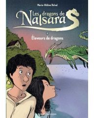 Livre - Les Dragons de Nalsara - Tome 1 - Eleveurs de Dragons - M.-H. Delval