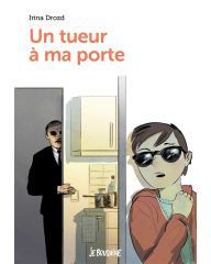 Roman - Un tueur à ma porte - I. Drozd