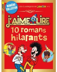J'aime Lire numéro collector - 10 romans hilarants