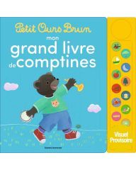 Petit Ours Brun - Mon grand livre de comptines