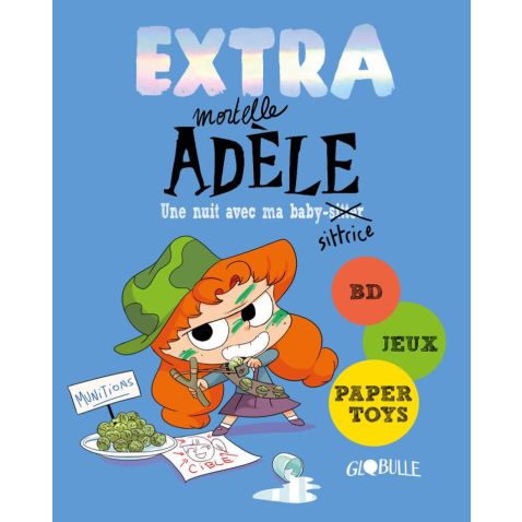 Livre Extra - Mortelle Adèle - Une nuit avec ma baby-sittrice