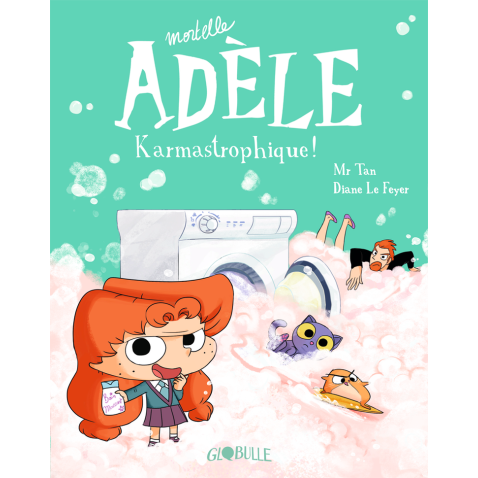 BD Mortelle Adèle - Tome 17 Karmastrophique