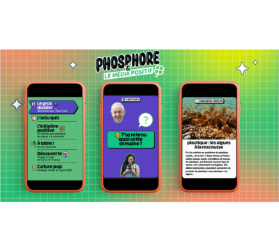 Magazine – Phosphore x Le Média Positif