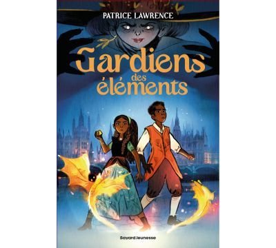 Gardiens des éléments - Tome 1